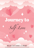 Journey to Self Love Journal